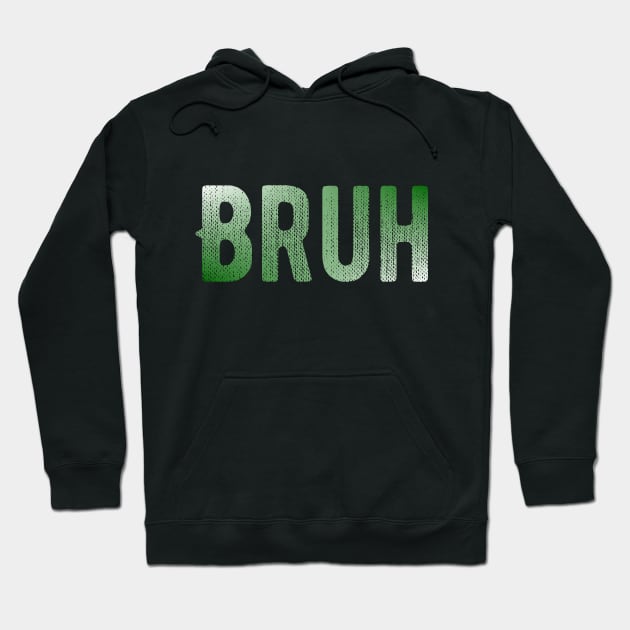 Bruh Moment Hoodie by Design Seventytwo